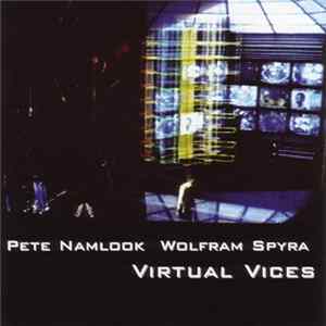 Virtual Vices - Virtual Vices FLAC