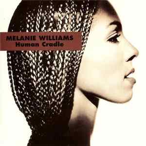 Melanie Williams - Human Cradle FLAC