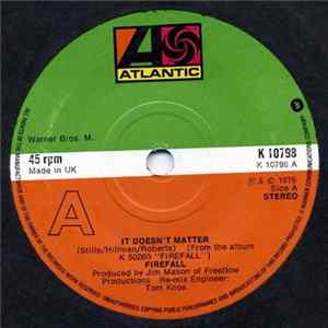 Firefall - It Doesn't Matter FLAC