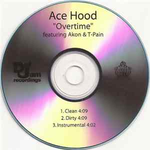Ace Hood Feat. Akon & T-Pain - Overtime FLAC