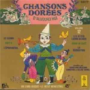 Christiane Mezzioni, Helene Sarrel, Christian Sarrel - Chansons Dorées De Notre Enfance - Volume 12 FLAC