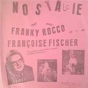 Franky Rocco Et - En Françoise Fisher - Nostalgie van Toen Met Franky Rocco En Françoise Fisher FLAC