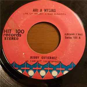 Bobby Gutierrez & The Hit 100 Strings - Ari A Mesias FLAC