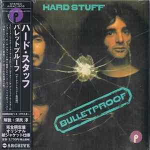 Hard Stuff - Bulletproof FLAC