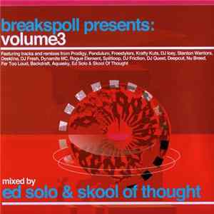 Ed Solo & Skool Of Thought - Breakspoll Presents: Volume 3 FLAC