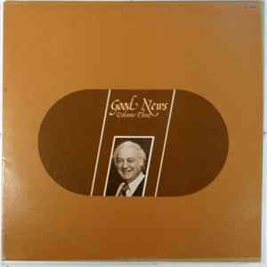 Various - The Best Of Good News Volume III FLAC