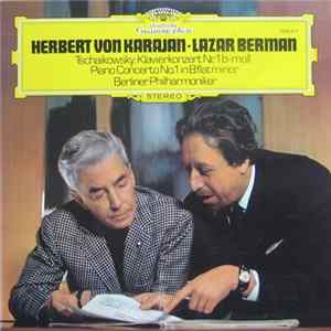 Herbert von Karajan • Lazar Berman, Berliner Philharmoniker - Tschaikowsky - Klavierkonzert Nr. 1 B-Moll FLAC