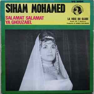 Siham Mohamed - Salamat Salamat / Ya Ghouzaiel FLAC