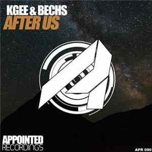 Kgee & Bechs - After Us FLAC