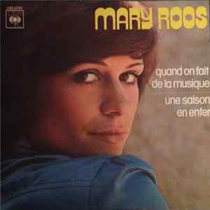 Mary Roos - Quand On Fait De La Musique / Un Saison En Enfer FLAC