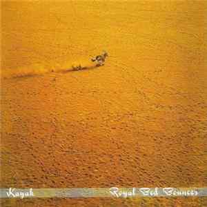 Kayak - Royal Bed Bouncer FLAC