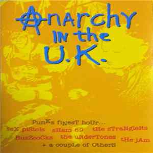 Various - Anarchy In The U.K. FLAC