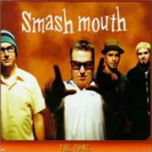 Smash Mouth - The Fonz FLAC