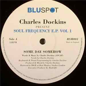 Charles Dockins - Soul Frequency E.P. Vol. 1 FLAC