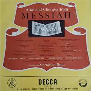 Sir Adrian Boult, Jennifer Vyvyan, Norma Procter, George Maran, Owen Brannigan With The London Philharmonic Choir & Orchestra, Handel - Arias And Choruses From "Messiah" FLAC