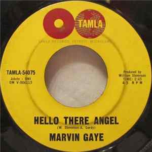 Marvin Gaye - Hello There Angel / Hitch Hike FLAC