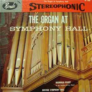 Reginald Foort - The Organ At Symphony Hall FLAC
