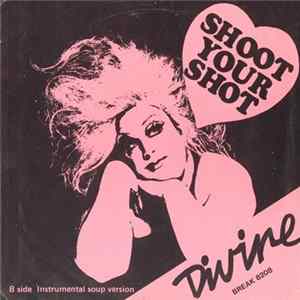 Divine - Shoot Your Shot FLAC