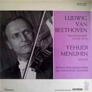 Beethoven : Yehudi Menuhin with Wiener Philharmoniker conducted by Constantin Silvestri - Konzert Für Violine Und Orchester D-Dur Op. 61 FLAC