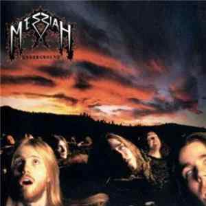 Messiah - Underground FLAC