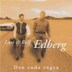 Lars & Rolf Edberg - Den Enda Vägen FLAC
