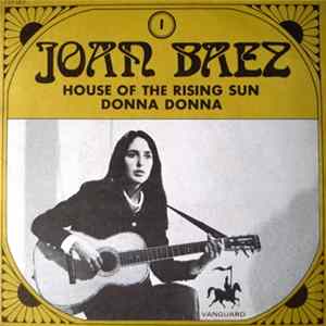 Joan Baez - House Of The Rising Sun / Donna Donna FLAC