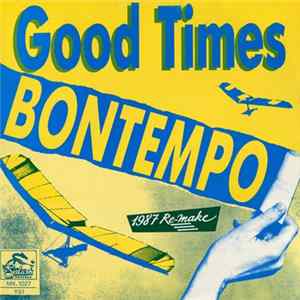 Bontempo - Good Times (1987 Re-make) FLAC