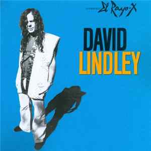 David Lindley - El Rayo-X FLAC