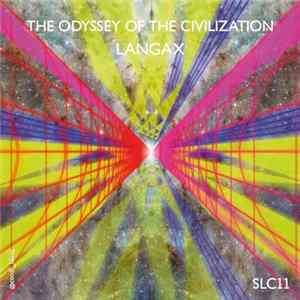 Langax - The Odyssey Of The Civilization FLAC