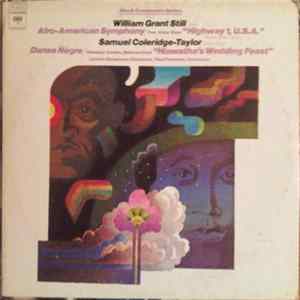 William Grant Still / Samuel Coleridge-Taylor - Afro-American Symphony / Two Arias From "Highway 1, U.S.A." / Danse Nègre / Onaway! Awake, Beloved From "Hiawatha's Wedding Feast" FLAC