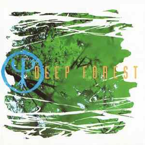 Deep Forest - Deep Forest FLAC
