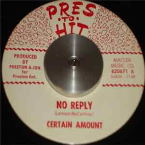 Certain Amount - No Reply / Is This The Dream FLAC