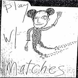 Caleb Fraid, Charlie McAlister - Playing With Matches FLAC