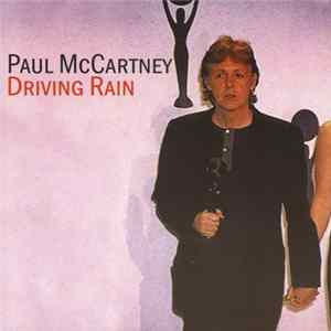 Paul McCartney - Driving Rain FLAC