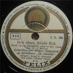 Various - Den Store, Hvide Flok / Ave Maria Stella FLAC