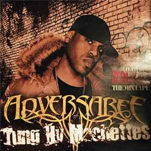 Adversaree - Tung Uv Machettes / Mouf Uv Madness FLAC