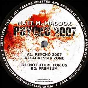 Matt M. Maddox - Psycho 2007 FLAC