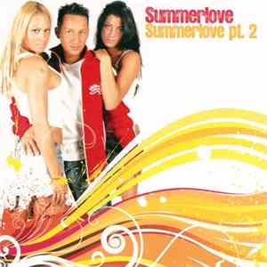 Summerlove - Summerlove Pt. 2 FLAC