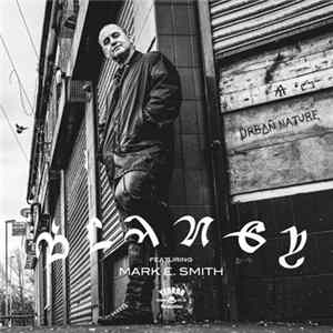 Blaney Featuring Mark E. Smith - Urban Nature FLAC