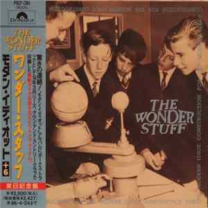 The Wonder Stuff - Construction For The Modern Idiot FLAC