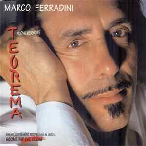 Marco Ferradini - Teorema (Nuova Versione) FLAC