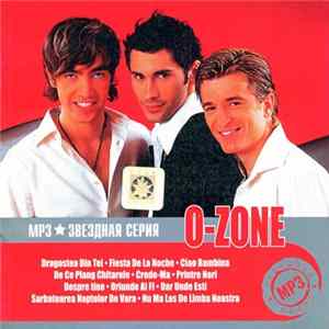 O-Zone - MP3 Звездная Серия FLAC