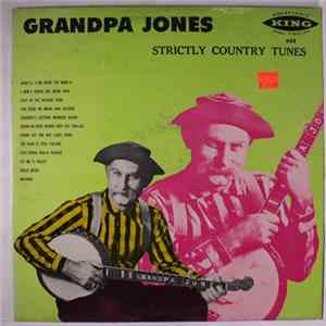 Grandpa Jones - Strictly Country Tunes FLAC