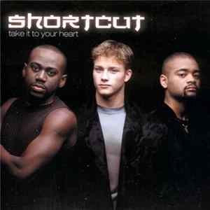 Shortcut - Take It To Your Heart FLAC