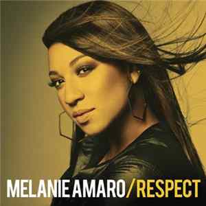 Melanie Amaro - Respect FLAC