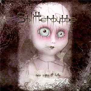 Splitterpuppe - New Signs Of Hate FLAC