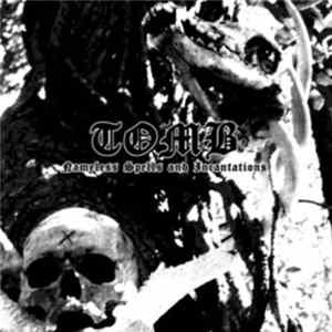 TOMB - Nameless Spells And Incantations FLAC