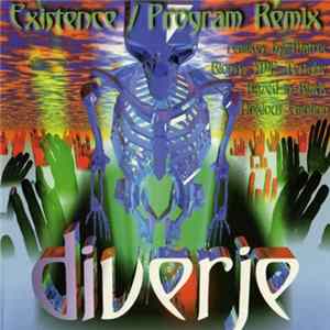 Diverje - Existence / Program Remix FLAC