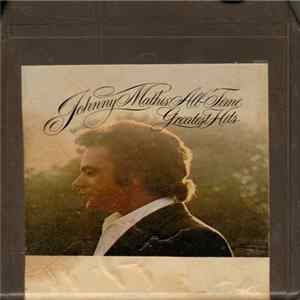 Johnny Mathis - Johnny Mathis' All-Time Greatest Hits FLAC