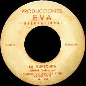 Aníbal Velásquez Y Su Conjunto - La Muñequita FLAC